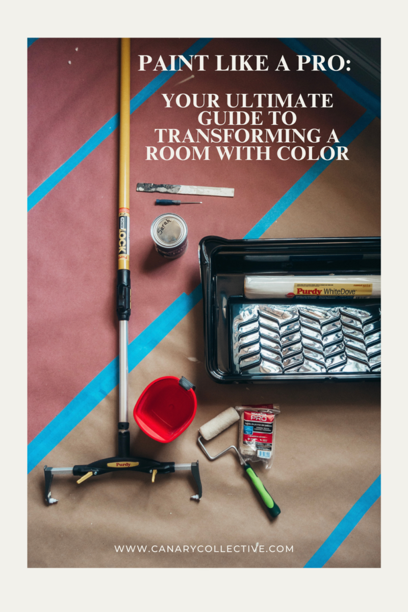 Paint Like a Pro: Your Ultimate Guide to Transforming a Room with Color